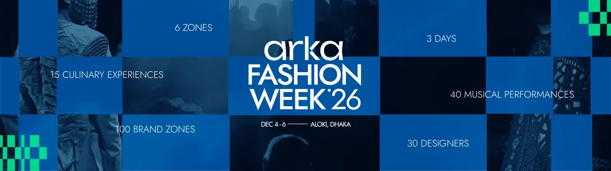 Arka Fashion Week '26