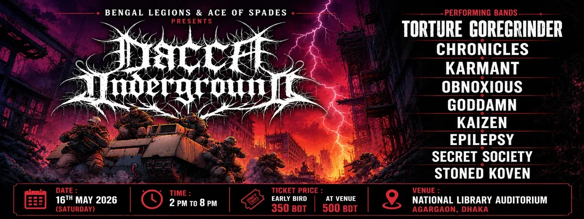 Dacca Underground MMXXVI