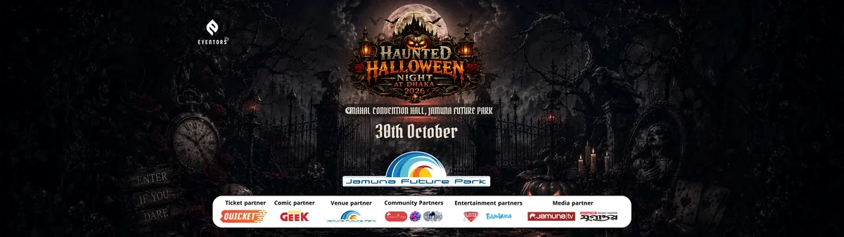 Haunted Halloween Night at Dhaka 2026