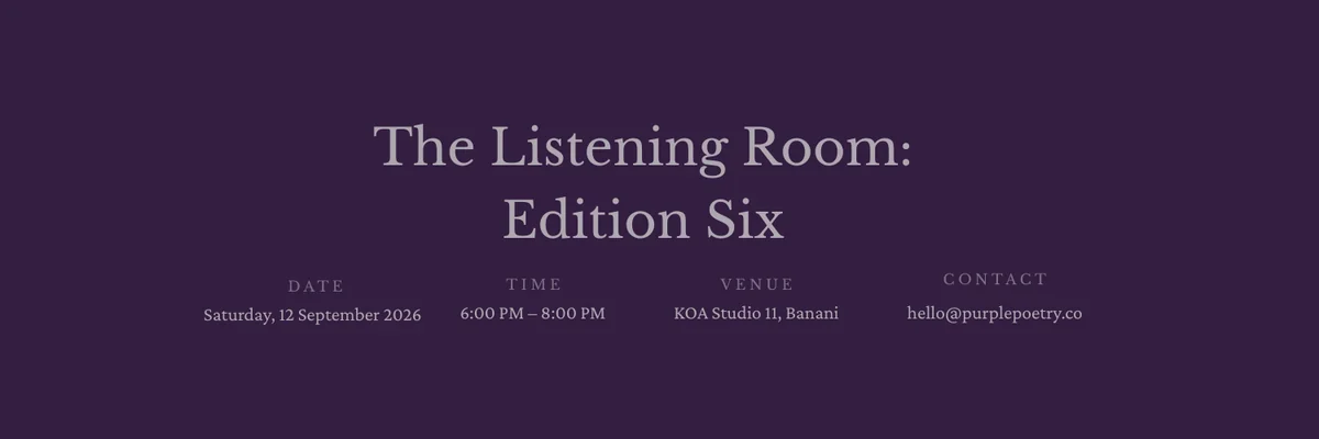 Purple Poetry Dhaka - The Listening Room: Edition Six
