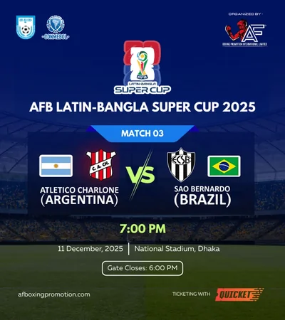 Argentina vs Brazil - AFB Latin-Bangla Super Cup 2025