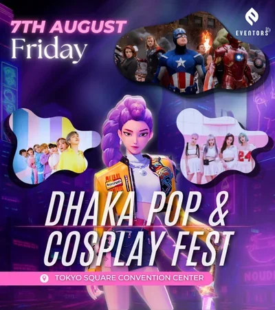 Dhaka POP & Cosplay Fest