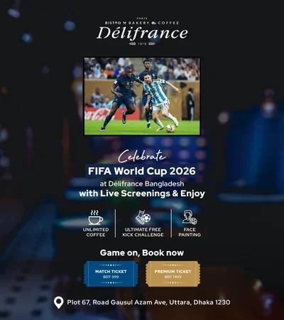 FIFA World Cup 2026 at Delifrance Uttara