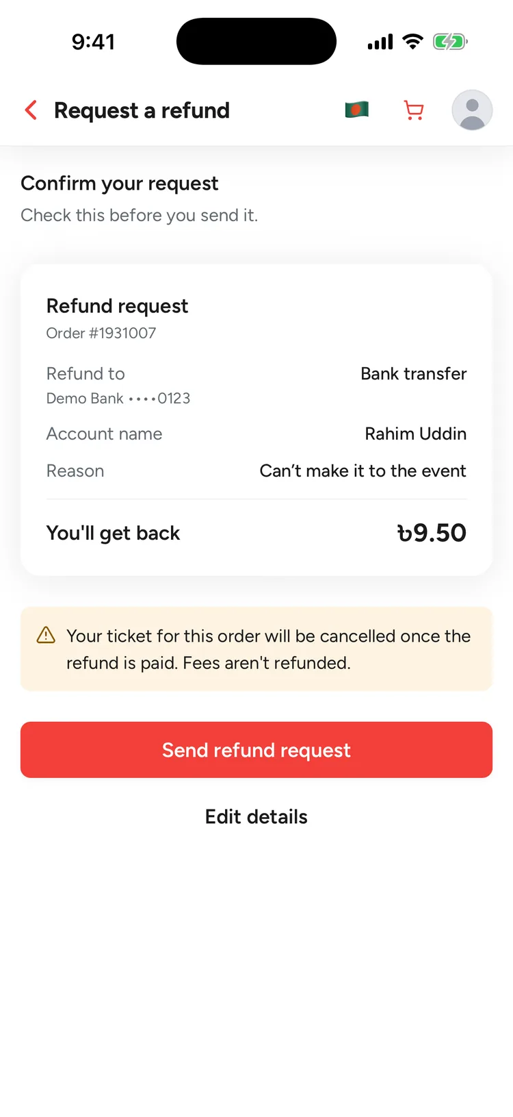 Confirm your request: Refund to Bank transfer, Demo Bank ending 0123, the account name and reason, You'll get back ৳9.50, a note that your ticket is cancelled once the refund is paid, and the Send refund request and Edit details buttons.